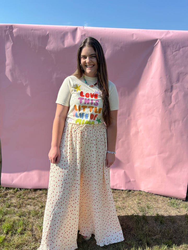 Love This Little Life Of Mine T-Shirt