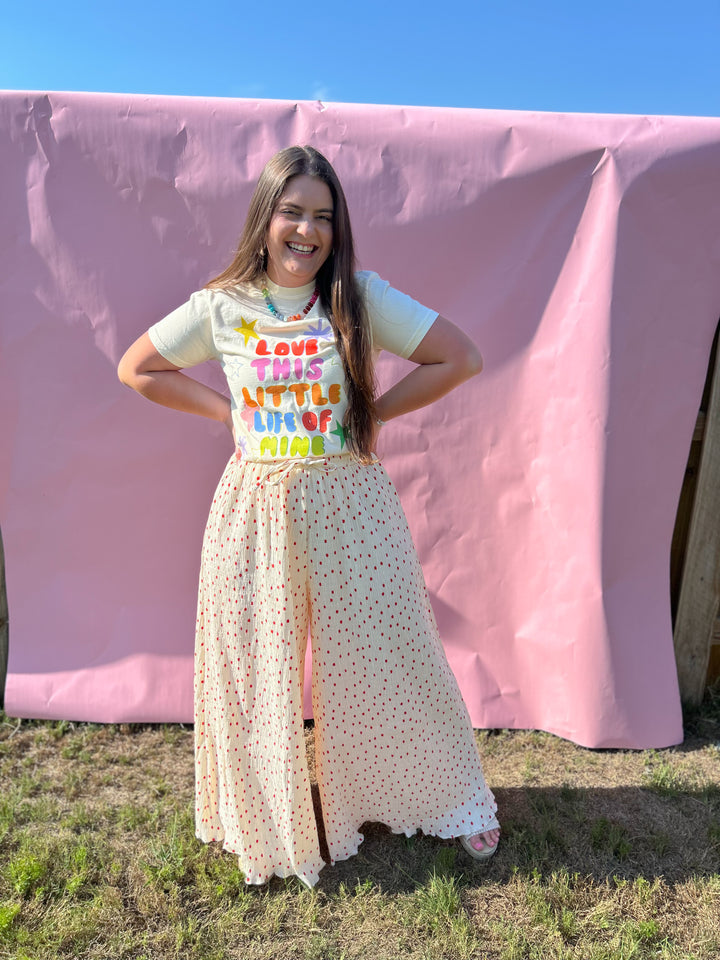 Love This Little Life Of Mine T-Shirt