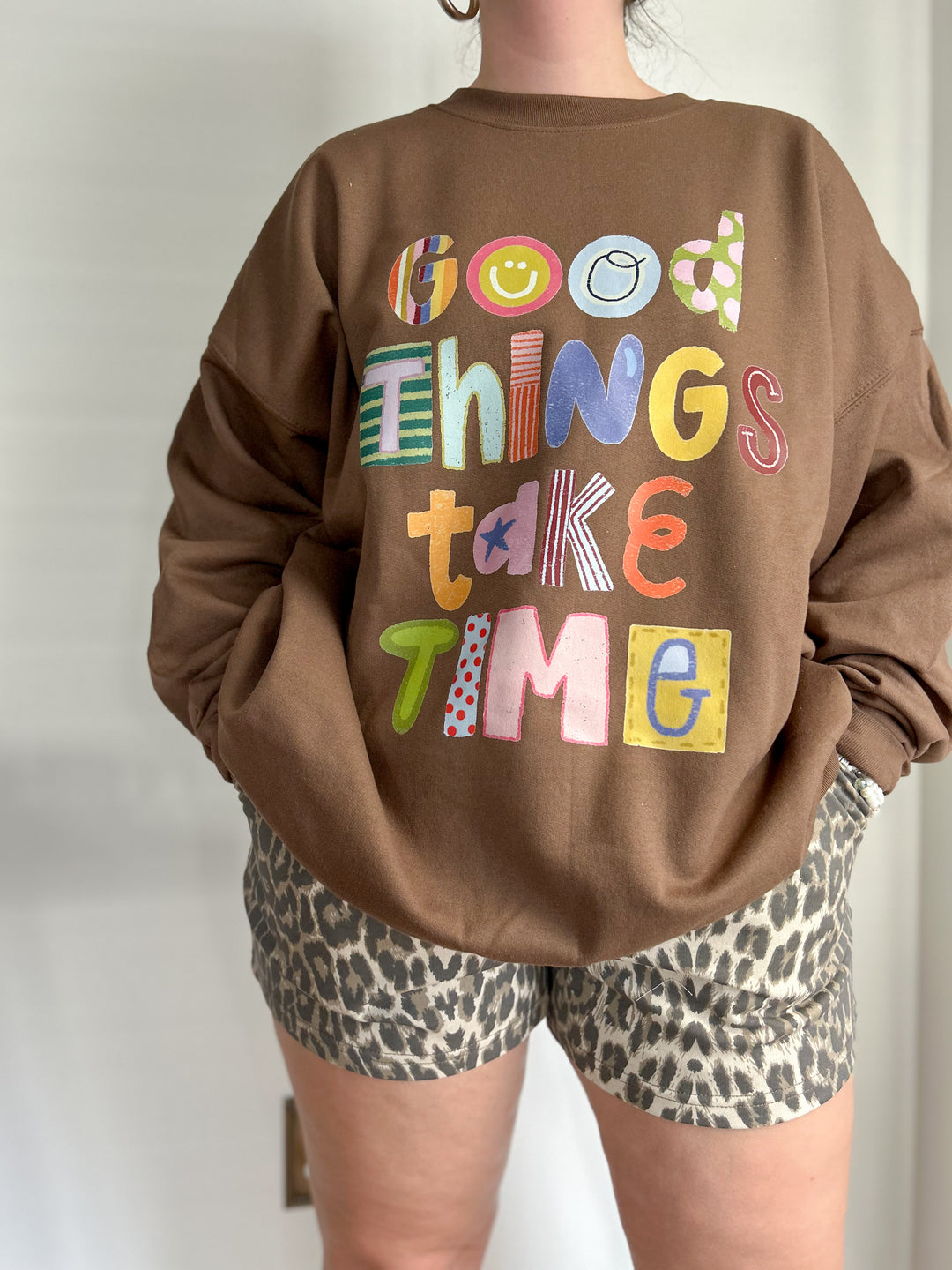 Good Things Take Time Comfy Crewneck